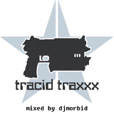 tracid traxxx mix by djmorbid