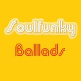 Soulfunky Radio Show - No. 29 - Special: Soulfunky Ballads