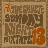 Sunday Night Mixtape 13