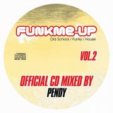 FUNKME-UP PROMOM MIXED BY PENDY