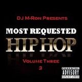 Most Requested Hip-Hop Vol. 3
