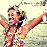 A Dança Feliz!!!