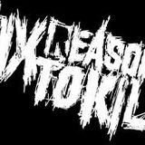 Interview with SIX REASONS TO KILL