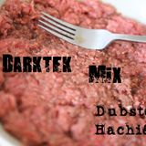 Darktek - Mix (Dubsteak Hachié)