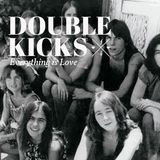 Double Kicks E13 "A Single Sad Tear"