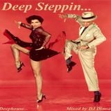 Deep Steppin - Deephouse Mix