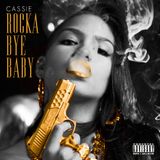 Cassie - Rocka Bye Baby