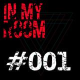 IN MY ROOM - 001
