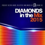 DIAMONDS IN THE MIX 2015 Mixed by Bruno VG