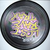 FaTeR - Lost Rave Trax 16