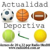 Actualidad Deportiva. Programa del viernes 6/12 en Radio iRed HD.