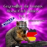 Gegens@tze the German House Edition Vol.5