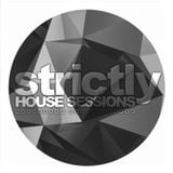 Silvia Zaragoza @ Strictly House Sessions # 128 (15th May 2015) by Adam Vicious