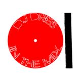 DJ DRES - IN THE MIX (March 10th 2015)