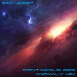 Sima Deep - Contagious 025 (Anomaly Mix)