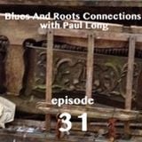 Blues And Roots Connections, with Paul Long: episode 31 (A Special Tribute To Allen Toussaint)