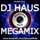 DJ Haus Melbourne Beats Megamix 2015