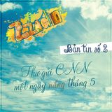 Bản tin Zzadio số 2 - Thư gửi Chuyên Ngoại Ngữ một ngày nắng tháng 5
