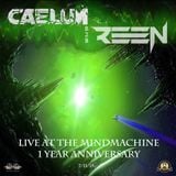 Caelum B2B Reen at the Mindmachine 1 Year Anniversary - July 2015