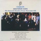 The Eagles 1976-11-06 Houston, Texas, US (Glenn Frey's Birthday)
