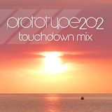 Touchdown Mix - The Melodic Sessions - Prototype202