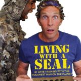 Living with a SEAL 31 Days Training with the Toughest Man on the Planet (Unabridged) Jesse Itzler
