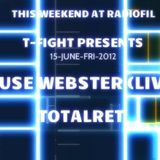 Totalret - T-FIGHT PRESENTS AFTER HOUSE @ RADIOFIL MIX 15.jUNE.2012