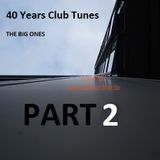 The Big Club Hits ( Going back to your youth ) PART 2