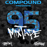 Compound Presents: The 95 Mixtape feat DJ Jay Ski Hosted By Set Free