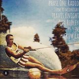 Travis Knight - Phase One Radio - August 20, 2015