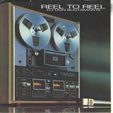Reel To Reel-DJ Don Bustamante