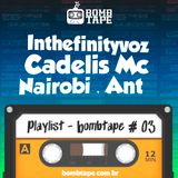 Playlist - Bombtape #03