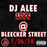 DJ ALEE LIve and Uncut At Bleecker Street! Hip-Hop and R&B