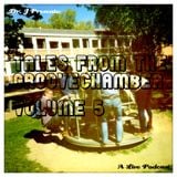 Dr. J Presents: Tales From The Groovechamber (Volume 5)