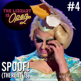 #4 Spoof! (There It Is)