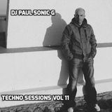 DJ PAUL SONIC G present TECHNO SESSIONS vol 11