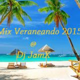 Mix Veraneando 2015 'Latin Mambo' @ Dj JamX