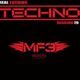 REAL FUCKING TECHNO - SESSION 79 - LIVE FROM THE FULL FETISH PARTY, LONDON - PART 1