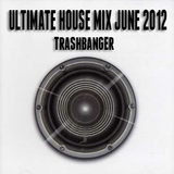 Ultimate House June 2012