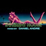 Daniel Andre - Inherent House