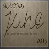 Maxx DJ - June 2015