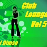 Club Lounge Vol 5 - Deephouse Mix