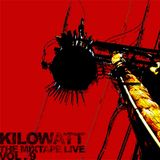 Kilowatt - The Mixtape vol. 9