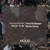 Mümin Güven | Free Fall Mixtape (31.01.2016)