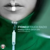 Fyono @ Touch Radio, 29.1.2012