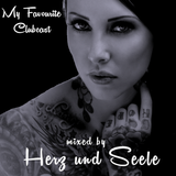 My Favourite Clubcast vol.001 mixed by Herz und Seele