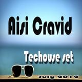 Aisi Cravid - Techouse set July 2012