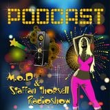 M.o.D Radioshow #6 - 2015 - Mixed by STAFFAN THORSELL