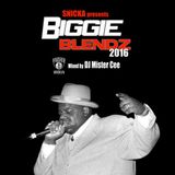 Mister Cee-Biggie Blendz 2016