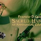Franzis-D Guest Sacred Habitat 1St Anniversary @ On Tm-Radio - July 2013